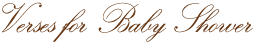 Verses for Baby Shower